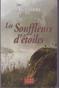 Les Souffleurs d'Etoiles - Ed. L.Souny 2008